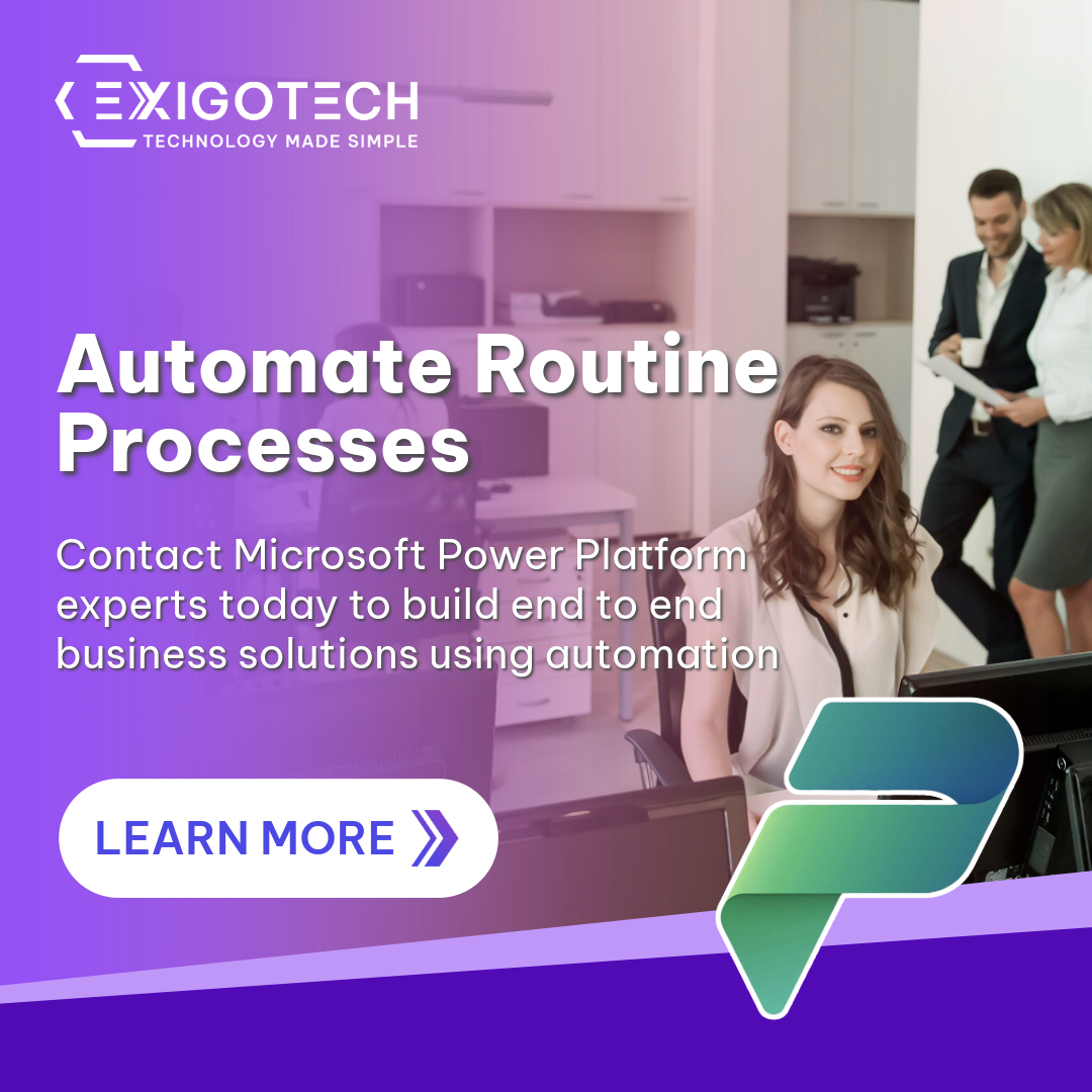 Automate Processes With Microsoft Power Platform Exigo Tech