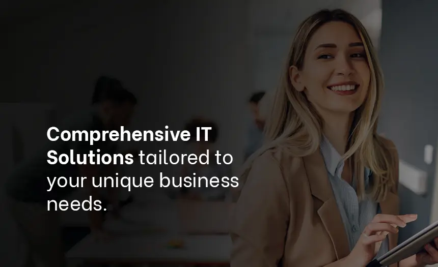 Smiling professional highlighting Exigo Tech's comprehensive IT solutions tailored to meet unique business needs.