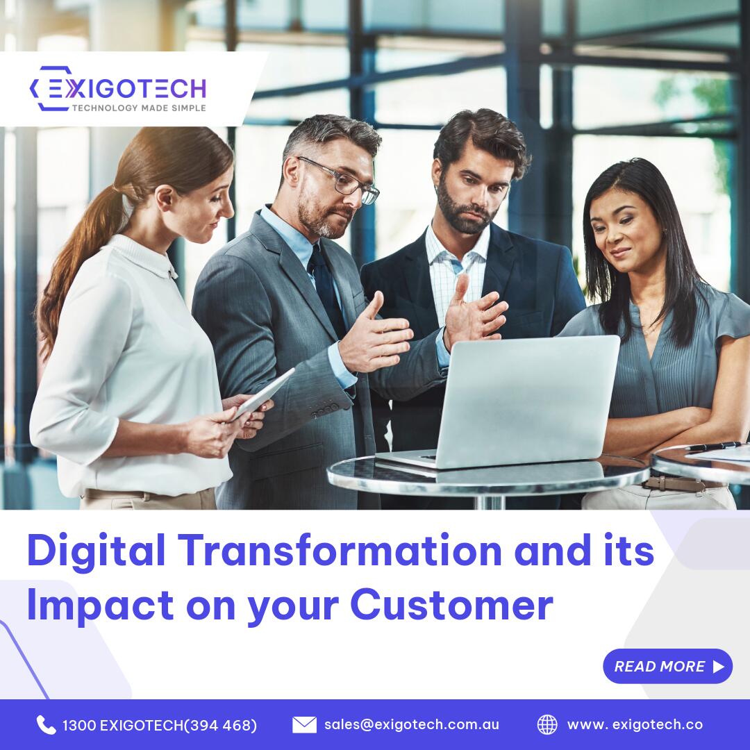 How Digital Transformation Impacts Your Business- Exigo Tech