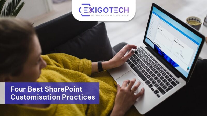 Four Best SharePoint Customisation Practices Exigo tech Blog Feature Image