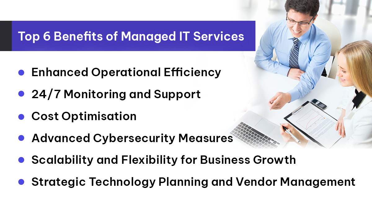 Top 6 Benefits of Managed IT Services