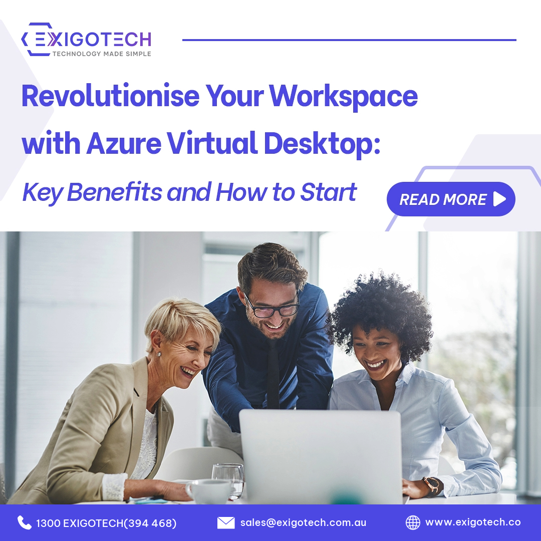 Revolutionise Your Workspace with Azure Virtual Desktop: Key Benefits ...