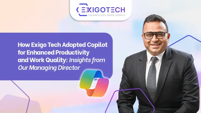 Copilot Adoption: How Exigo Tech Enhanced Productivity - Blog Feature Image Exigo Tech