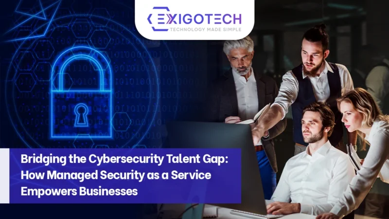 Overcome-cybersecrity-talent-gap-with-managed-security-as-a-service-by-Exigo-Tech-blog-image