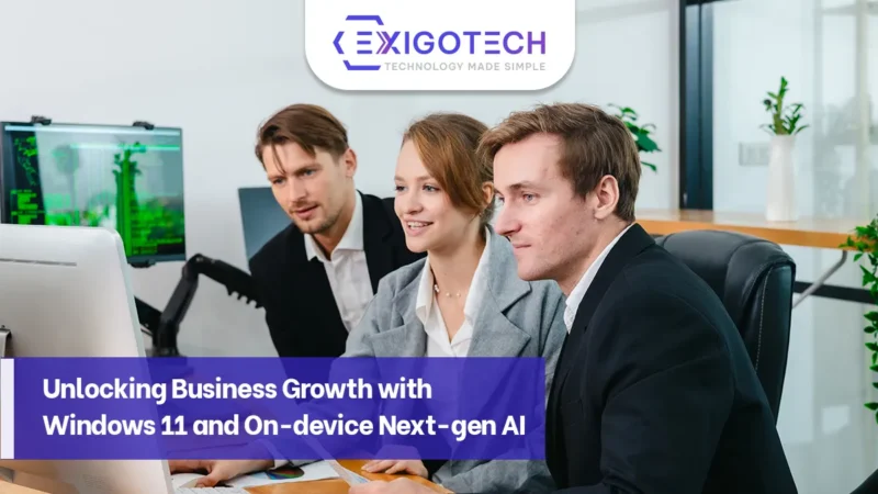 Unlocking Business Growth with Windows 11 and On-device Next-gen AI- Exigo Tech Blog Feature Image for website