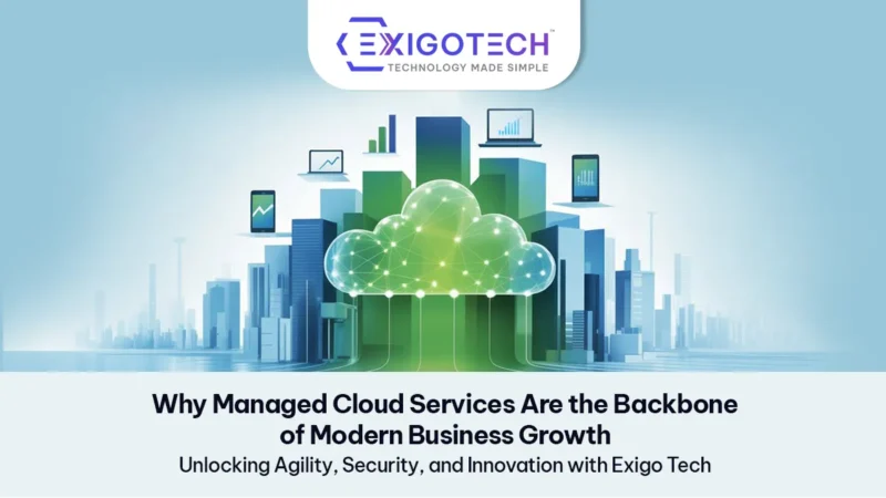 Why Managed Cloud Services Are Essential for Modern Business Growth - Blog Featured Image for website
