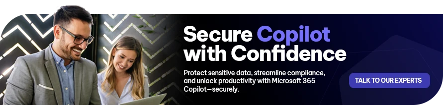 CTA - Secure Copilot with Confidence