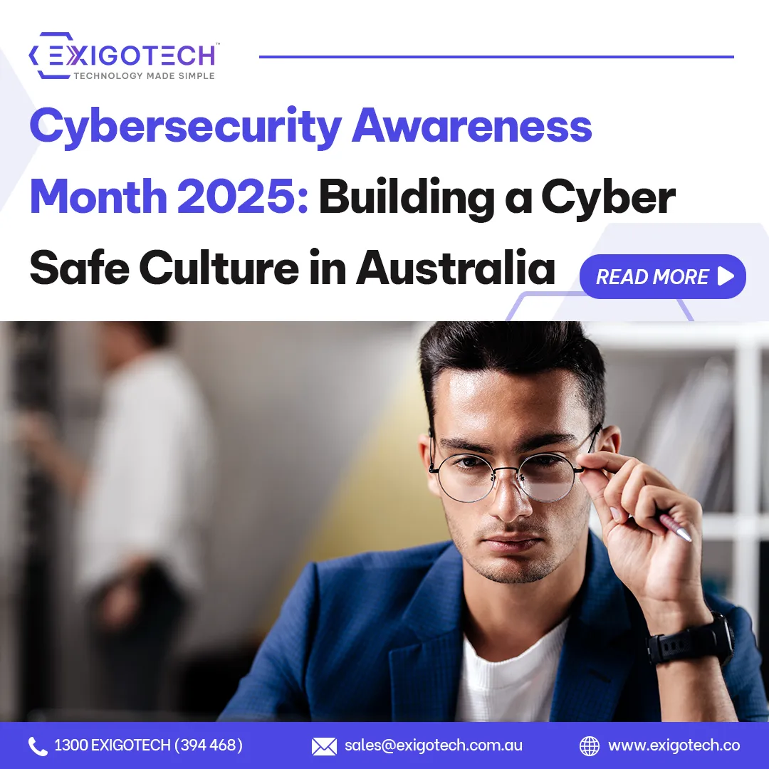 Cybersecurity Awareness Month 2025: Cyber Safe Culture