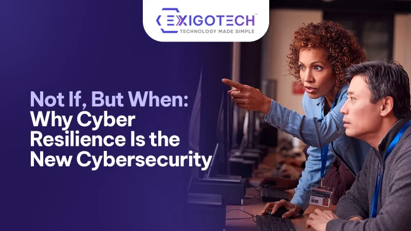 Not If, But When: Why Cyber Resilience Is the New Cybersecurity - Blog Featured Image for website