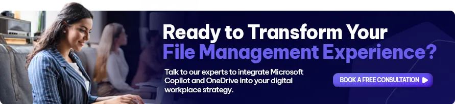 CTA- Ready to Transform Your File Management Experience? 