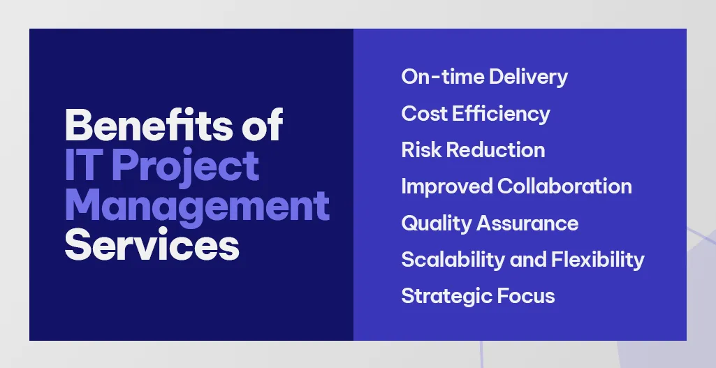 Benefits of IT Project Management Services