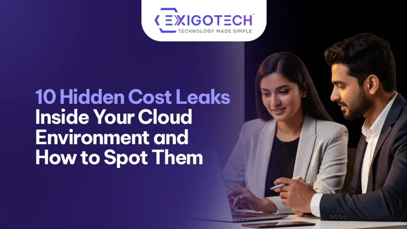 10 Hidden Cost Leaks Inside Your Cloud Environment and How to Spot Them - Blog featured image for Website