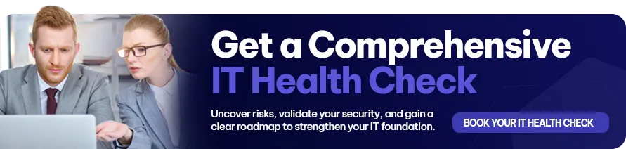 CTA - Get a Comprehensive IT Health Check