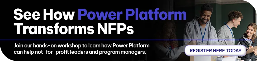 CTA - See How Power Platform Transforms NFPs
