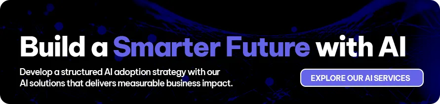 CTA - Build a Smarter Future with AI