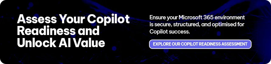 CTA - Assess Your Copilot Readiness and Unlock AI Value