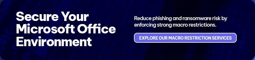 CTA - Secure Your Microsoft Office Environment