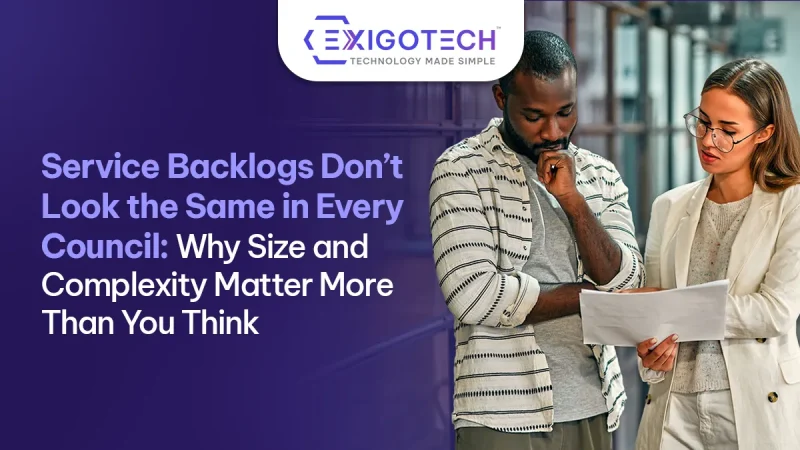 Service Backlogs Don’t Look the Same in Every Council: Why Size and Complexity Matter More Than You Think - Blog featured image for website