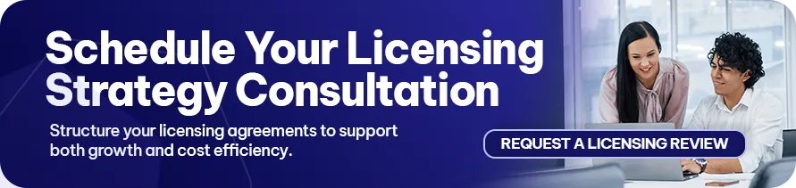 CTA - Schedule Your Licensing Strategy Consultation