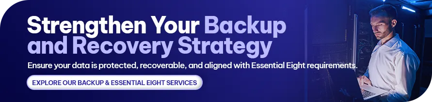 CTA - Strengthen Your Backup and Recovery Strategy