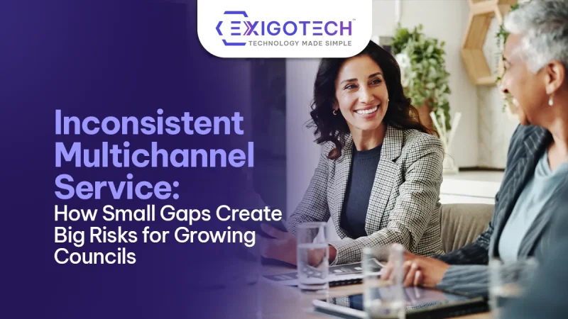 Inconsistent Multichannel Service: How Small Gaps Create Big Risks for Growing Councils - blog featured image for website