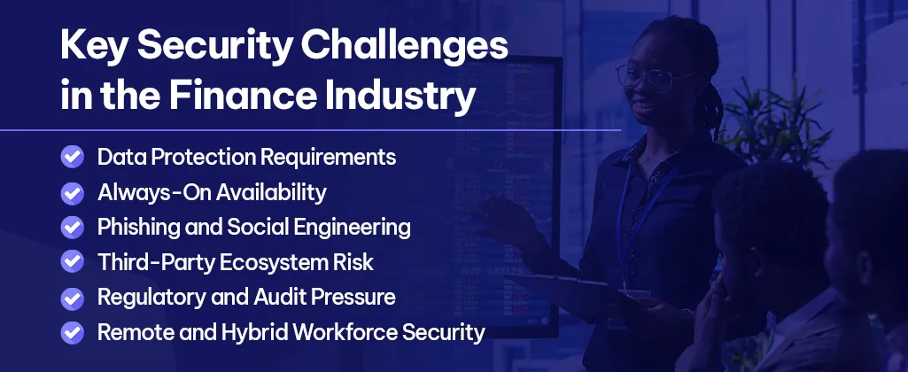 Key Security Challenges in the Finance Industry