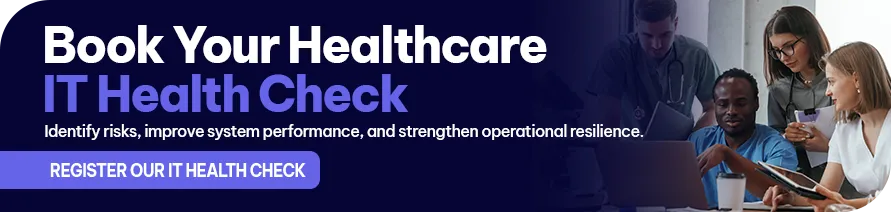 CTA - Book Your Healthcare IT Health Check
