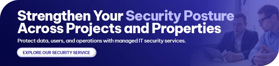 CTA - Strengthen Your Security Posture Across Projects and Properties
