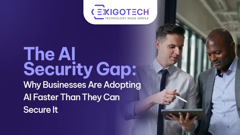 The AI Security Gap: Why Businesses Are Adopting AI Faster Than They Can Secure It - Blog featured image for website