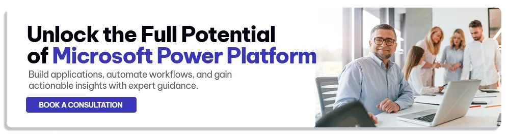 CTA - Unlock the Full Potential of Microsoft Power Platform