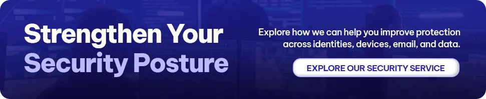 CTA - Strengthen Your Security Posture