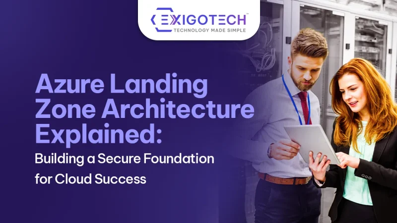 Azure Landing Zone Architecture Explained: Building a Secure Foundation for Cloud Success - Blog featured image for website