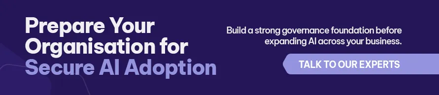 CTA - Prepare Your Organisation for Secure AI Adoption
