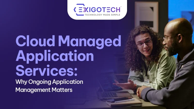 Cloud Managed Application Services: Why Ongoing Application Management Matters - Blog featured image for website