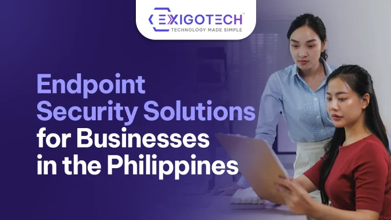 Endpoint Security Solutions for Businesses in the Philippines - Blog featured image for website