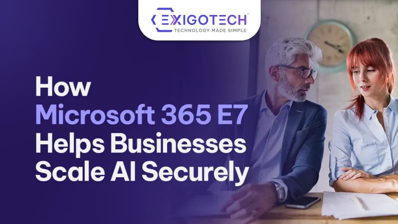 How Microsoft 365 E7 Helps Businesses Scale AI Securely - Blog featured image for website