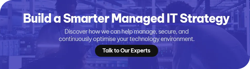 Build a Smarter Managed IT Strategy CTA - Build a Smarter Managed IT Strategy