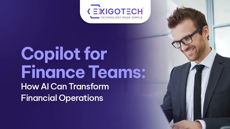 Copilot for Finance Teams: How AI Can Transform Financial Operations - Blog featured image for Website
