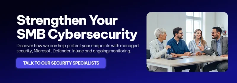 CTA - Strengthen Your SMB Cybersecurity