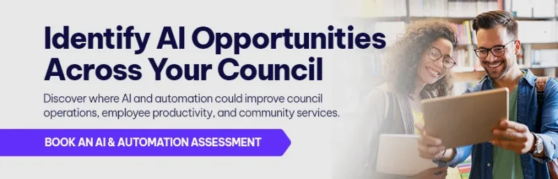 CTA - Identify AI Opportunities Across Your Council Build a Responsible AI Strategy